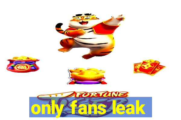 only fans leak